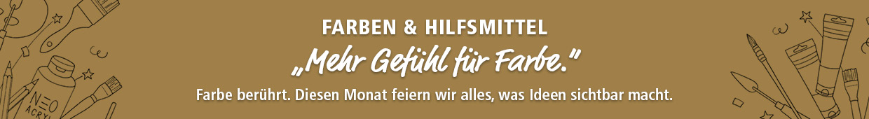 Monatshighlights Farben & Hilfsmittel